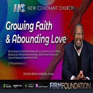 Growing Faith & Abounding Love