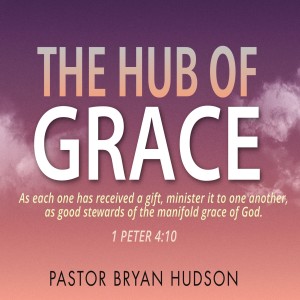 The Hub of Grace