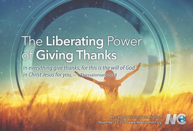The Liberating Power of Giving Thanks