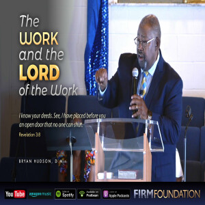 The Work & The Lord of The Work  |  Temple of Faith Church, Louisville