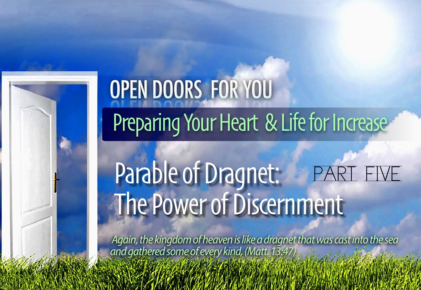 Preparing Your Heart & Life for Increase, Part 5 | Parable of Dragnet: Power of Discernment