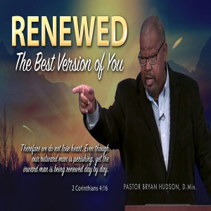 RENEWAL: The Best Version of You