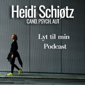 Psykolog Heidi Schøitz, Del 9 d. 6. Dec. 2023