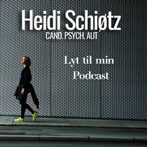 Psykolog Heidi Schiøtz, Del 8 d. 30. November