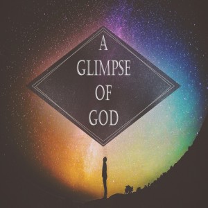 A Glimpse of God 4 - Who will Go