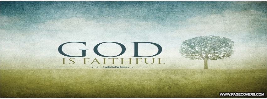God is Faithful - 1 - to Deliver