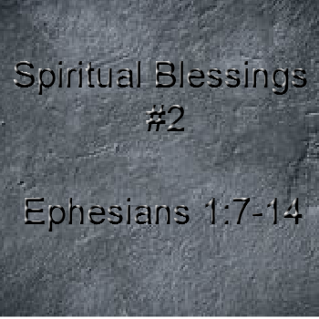 Spiritual Blessings of the Son and Holy Spirit- 3-19-2017 pm