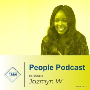 Episode 8 - Jazmyn W