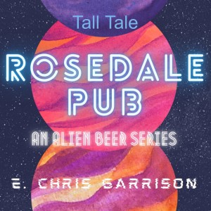 Rosedale Pub - Tall Tale