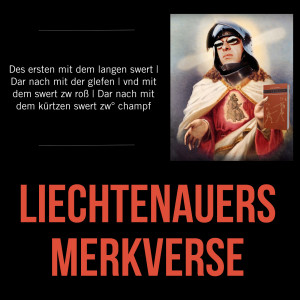 Johannes Liechtenauers Merkverse gelesen von Dierk Hagedorn