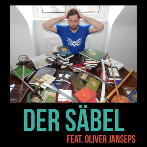 Der Säbel feat. Oliver Janseps (SG 51)