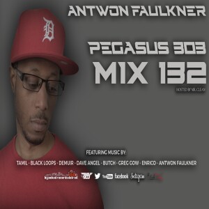 🔞Antwon Faulkner - Detroit Techno - Pegasus 303 Mix 132🔞