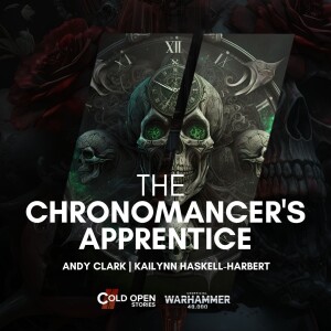 The Chronomancer’s Apprentice [Fast Fiction]
