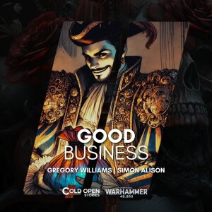 Good Business [Fast Fiction]