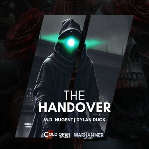 The Handover [Fast Fiction]