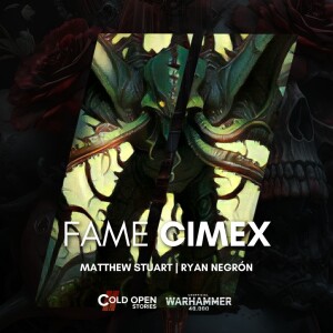 Fame Cimex [Fast Fiction]