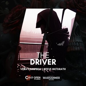 The Driver [Fast Fiction]