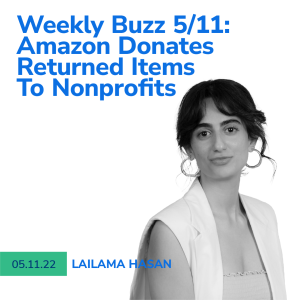 Helium 10 Buzz 5/11/22: Amazon Donates Returned Items To Nonprofits