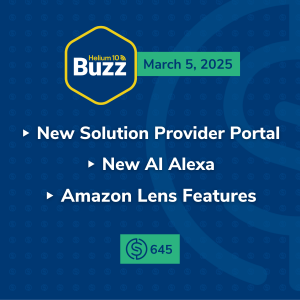 #645 - New Solution Provider Portal, New AI Alexa, & Amazon Lens Features | Weekly Buzz 3/5/25