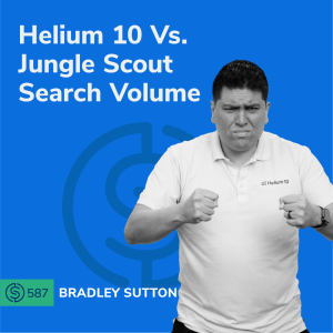 #590 - Who has the Most Accurate Amazon Search Volume?