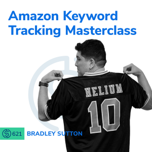 #621 - Amazon Keyword Tracking Masterclass