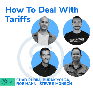 #670 - How To Deal With Tariffs