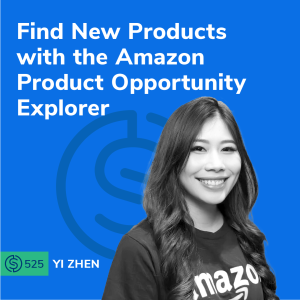 #525 - Find New Products with the Amazon Product Opportunity Explorer