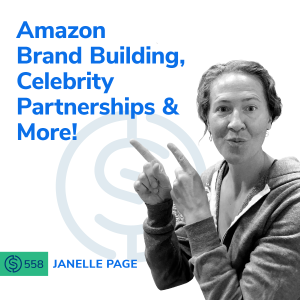 #558 - Amazon Brand Building, Celebrity Partnerships & More!