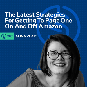 #267 - The Latest Strategies for Getting to Page One on and off Amazon