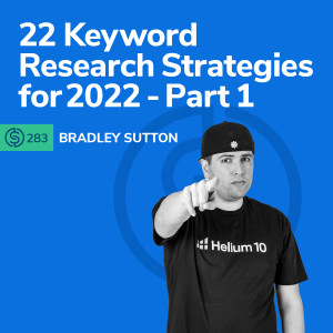 #283 - 22 Keyword Research Strategies for 2022 - Part 1