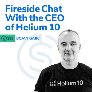 #293 - Fireside Chat with the CEO of Helium 10