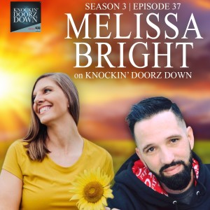 Melissa Bright | Trauma Recovery, Child Of An Addict, Owning Feelings & Award Winning Podcast Host
