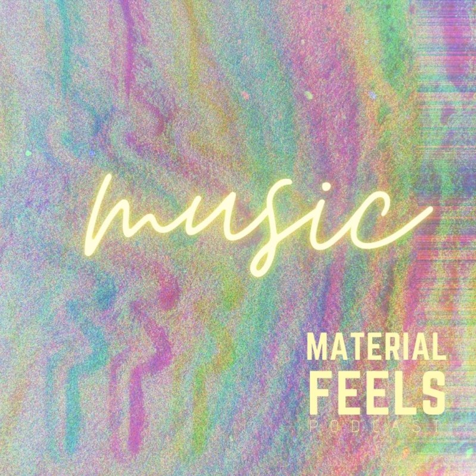 Material Feels