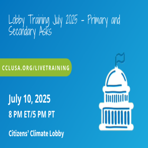 Training: July 2025 Lobbying Primary and Secondary Asks