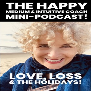 Love, Loss and the Holidays