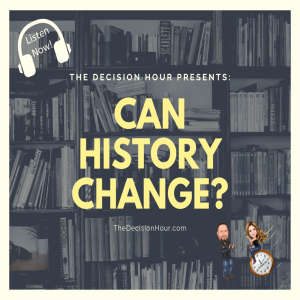 Ep: 194 - Can History Change?