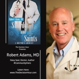 Ep: 224 - Swords and Saints with Robert Adams, MD
