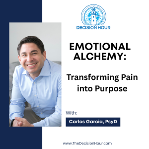 Ep: 355 - Emotional Alchemy: Transforming Pain into Purpose