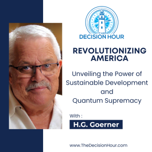 Ep: 340 - Revolutionizing America: Unveiling the Power of Sustainable Development and Quantum Supremacy