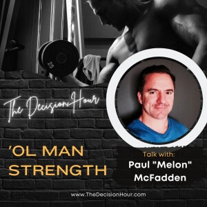 Ep: 314 - Ol Man Strength