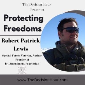 Ep: 257 - Protecting Freedoms with First Amendment Praetorian