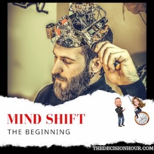 Ep: 179 - Mind Set The Beginning