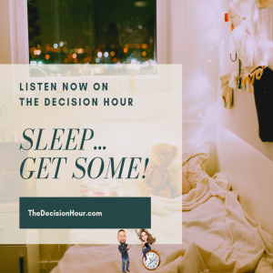 Ep: 193 - Sleep...GET SOME!