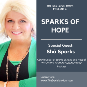 Ep: 226 - Sparks of Hope