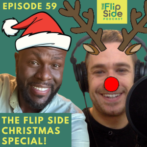 Ep. 59: The Flip Side Christmas Special!