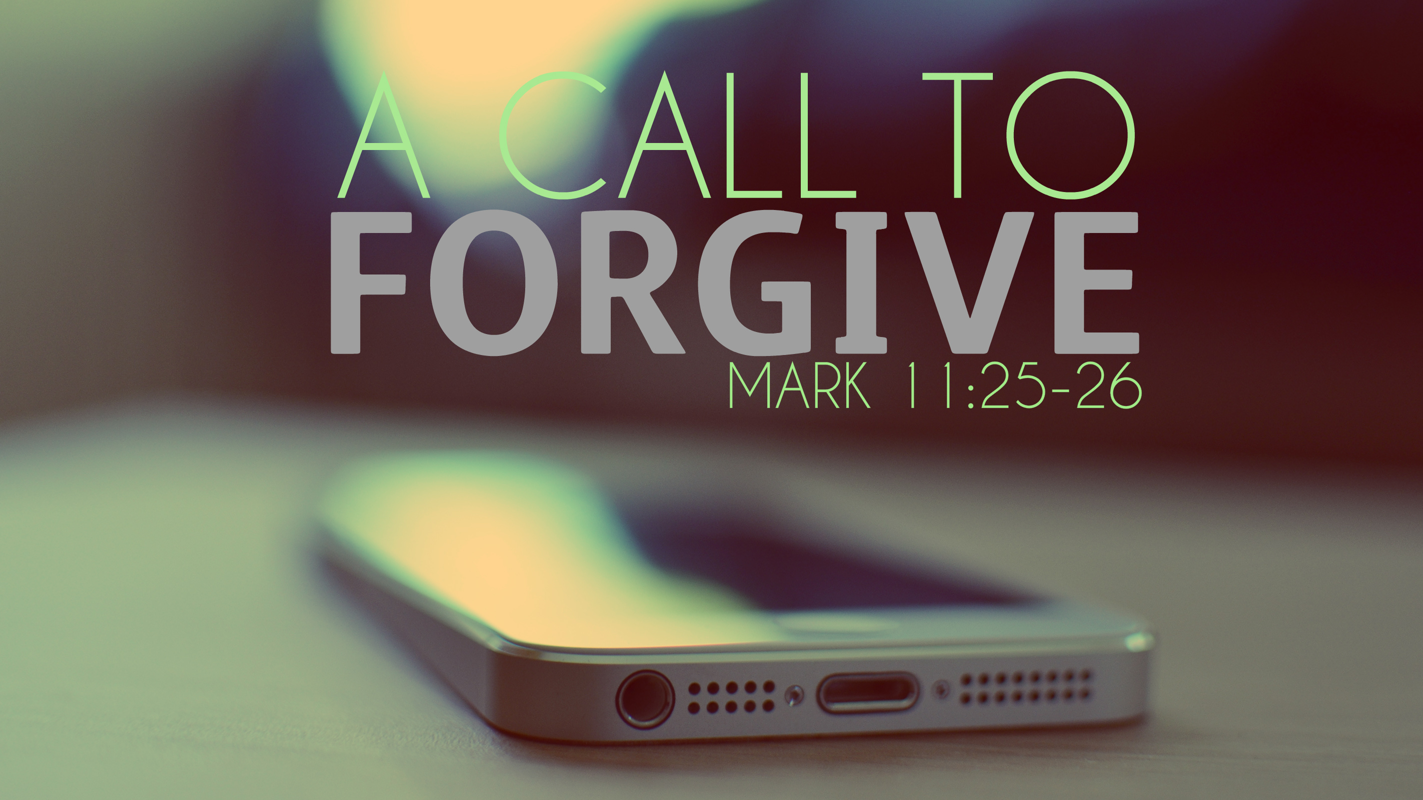 A Call To Forgive August 2, 2015 PM