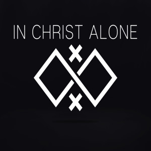 In Christ Alone