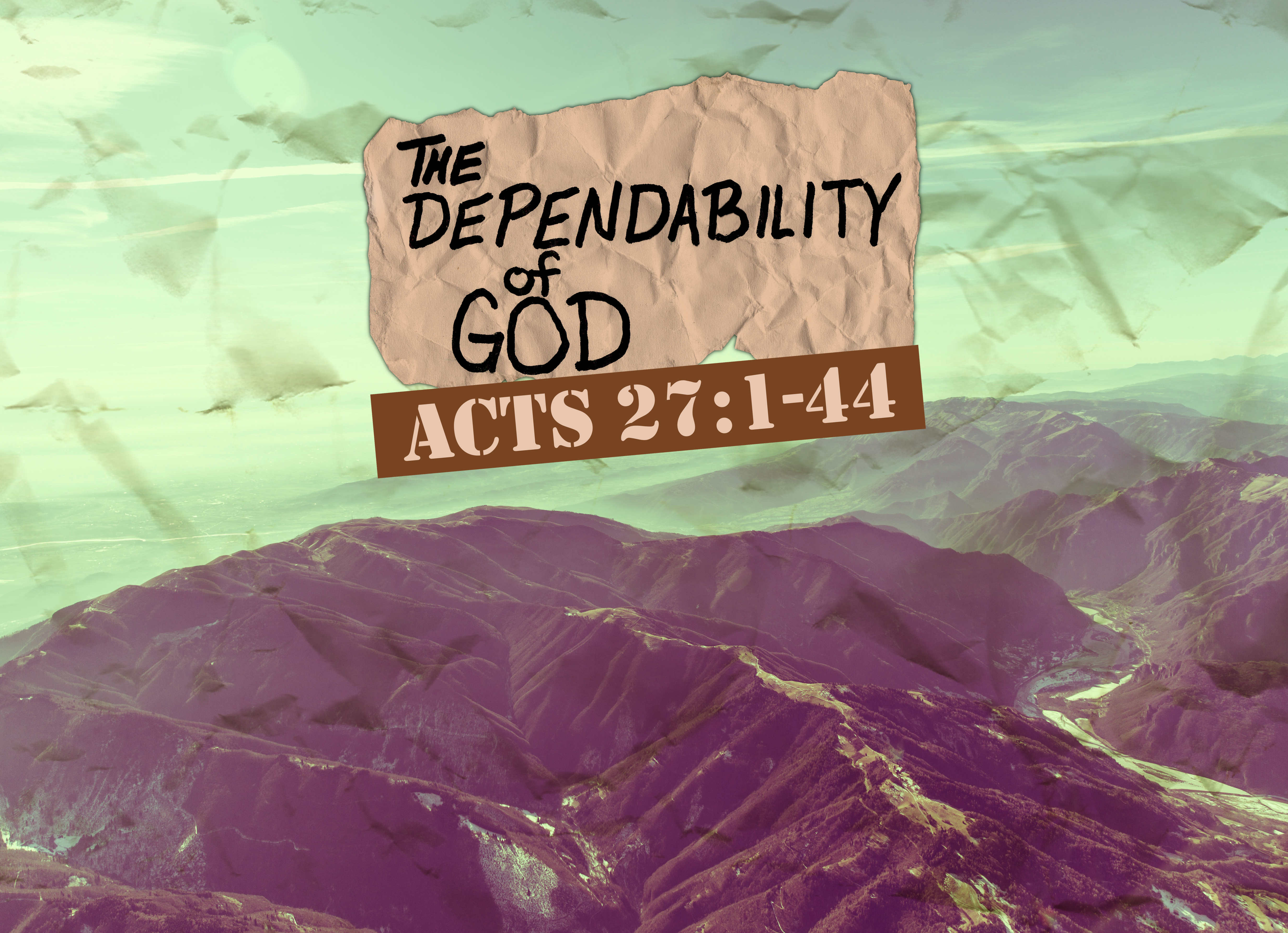 The Dependability of God - February 21, 2016 AM