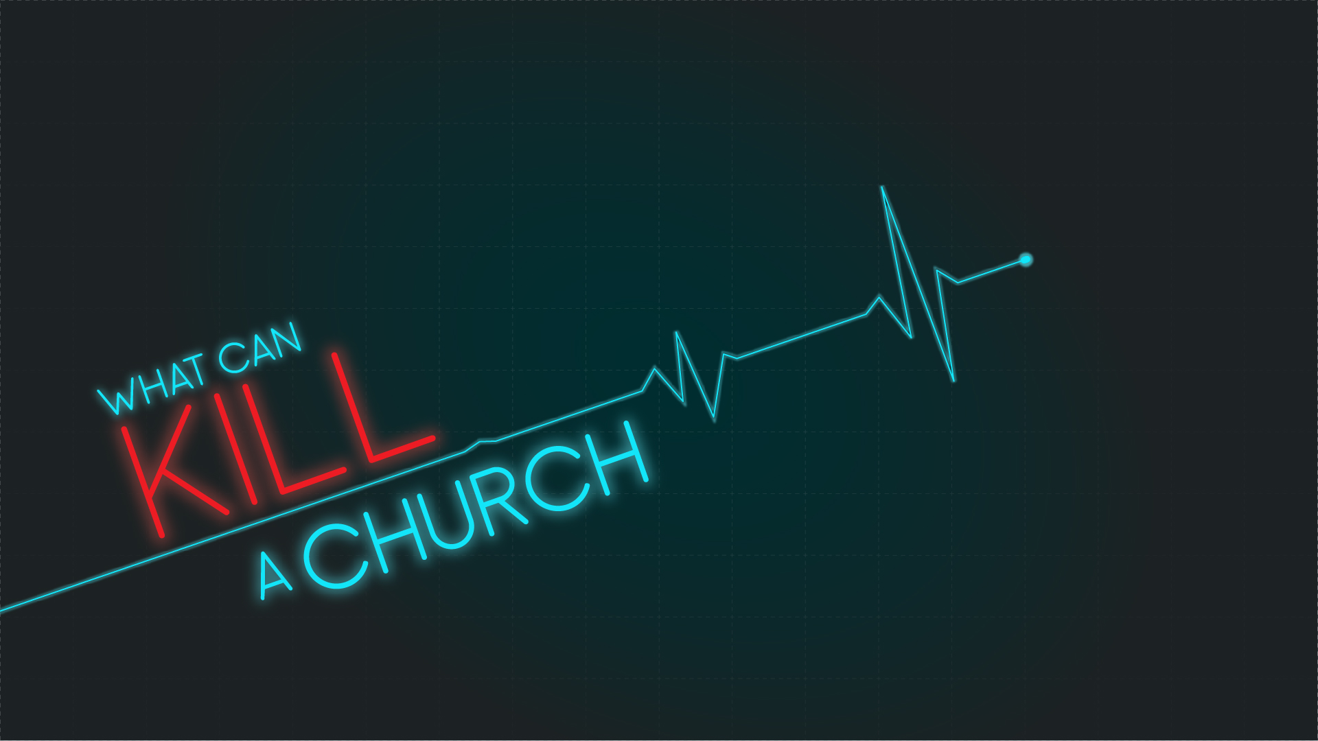What Can Kill A Church