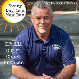 112: Chuck Prinzen - Inspirational Speaker & Youth Advocate